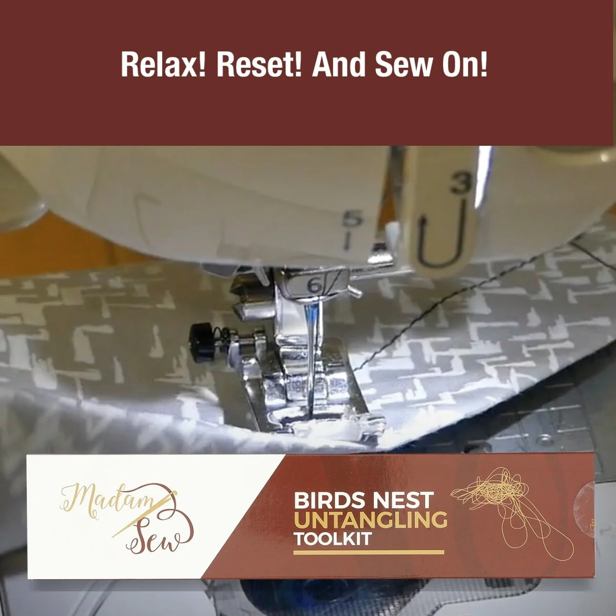 Birds Nest Toolkit - Your Way out of Sewing Machine Birdnesting - Image 6